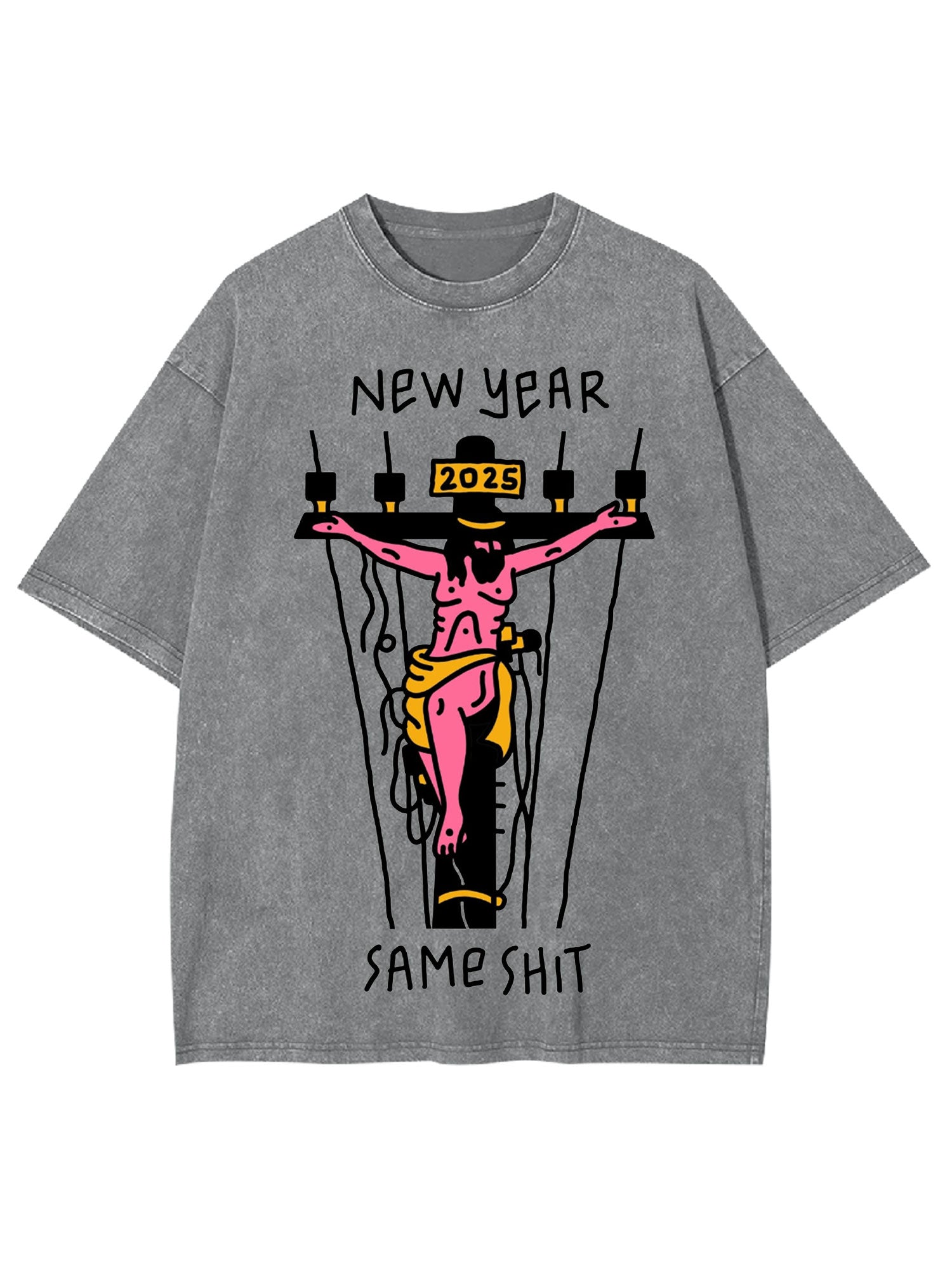 New Year Same Shit Washed Tshirt