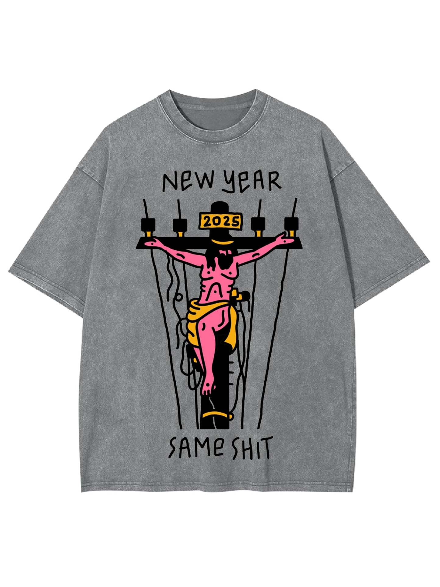 New Year Same Shit Washed Tshirt