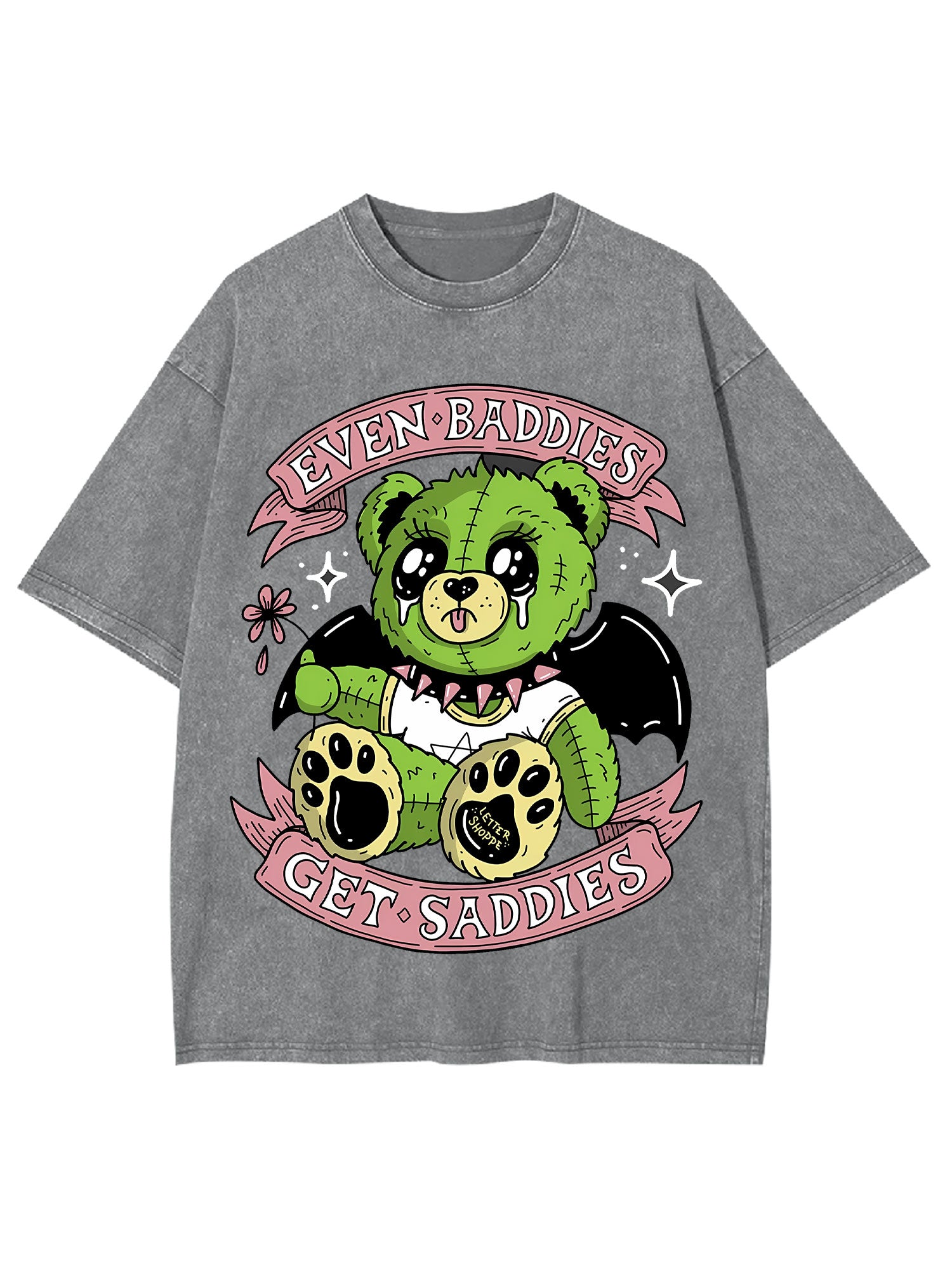 Even Baddies Get Saddies Washed Tshirt