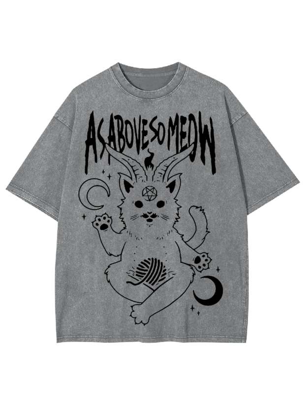 As Above So Meow Washed Tshirt