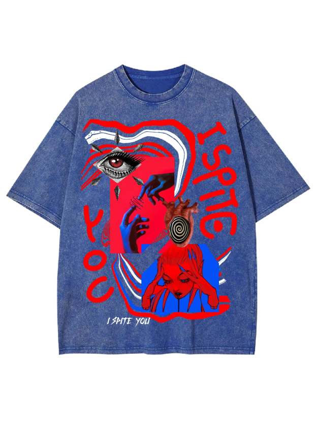 I Spite You Washed Tshirt