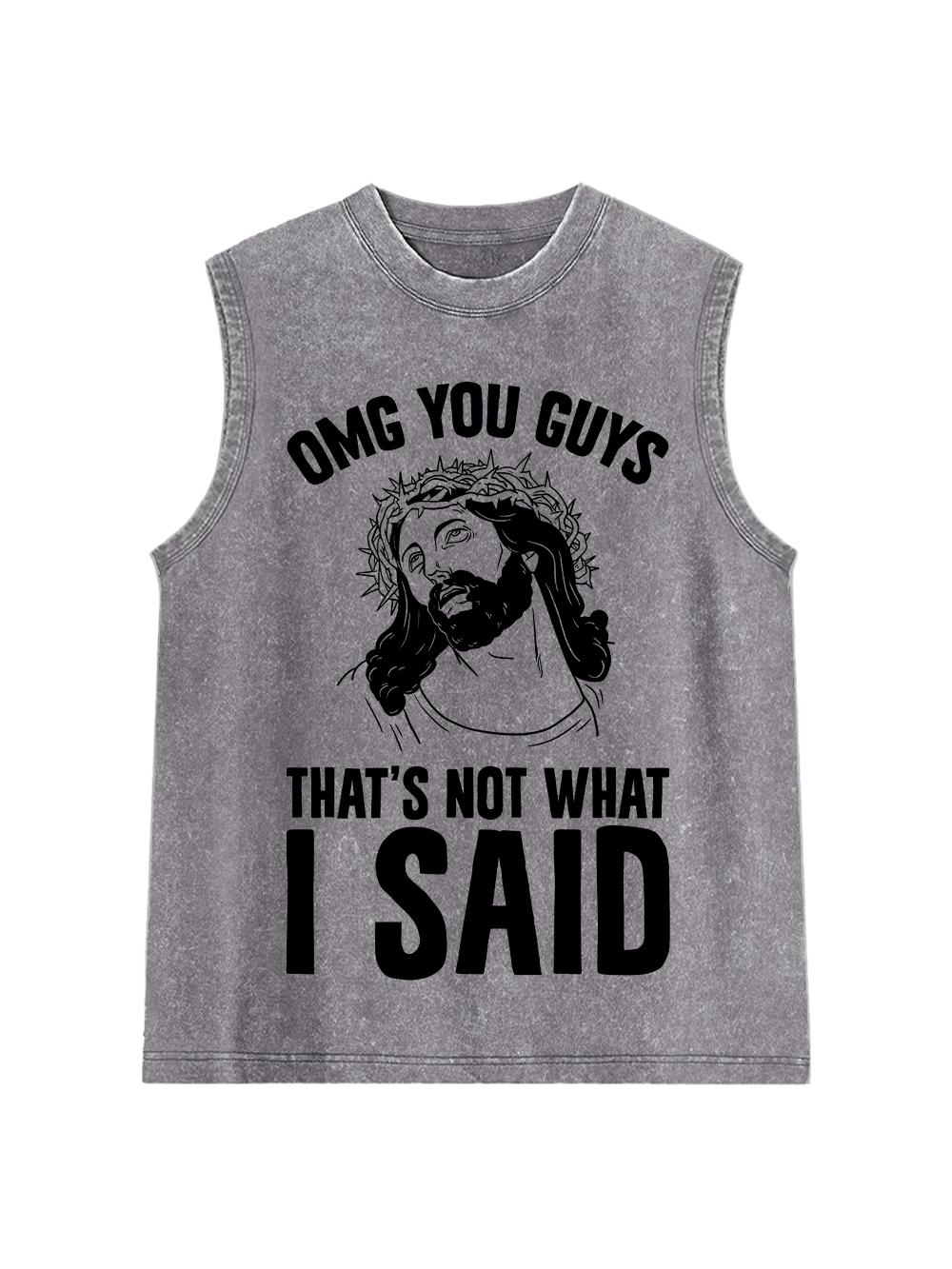 Omg You Guys That's Not What I Sad Washed Tank Top