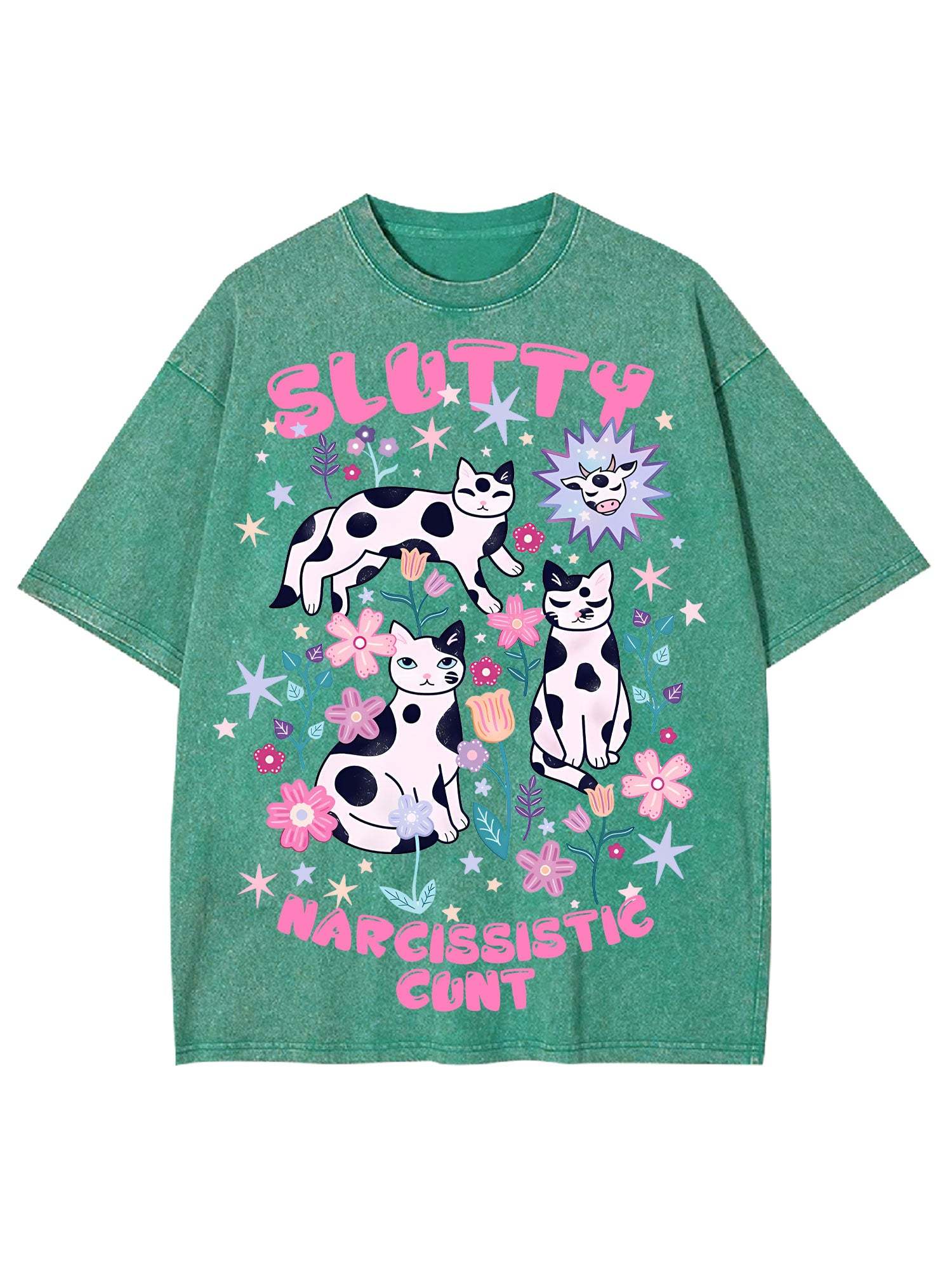 Slutty Narcissistic Cunt Washed Tshirt