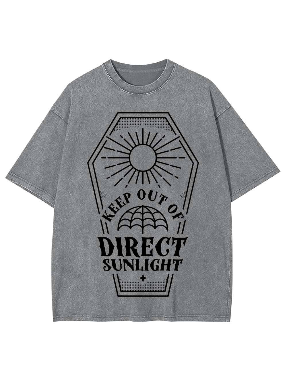 Keep Out Of Diregt Sunlight Washed Tshirt