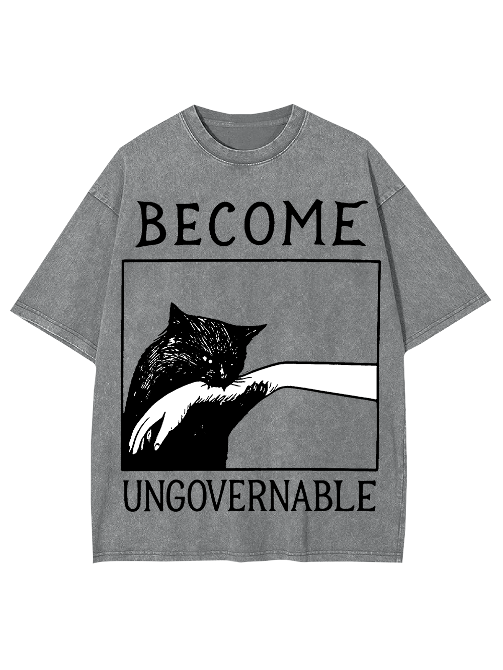 Become Ungovernable Washed Tshirt