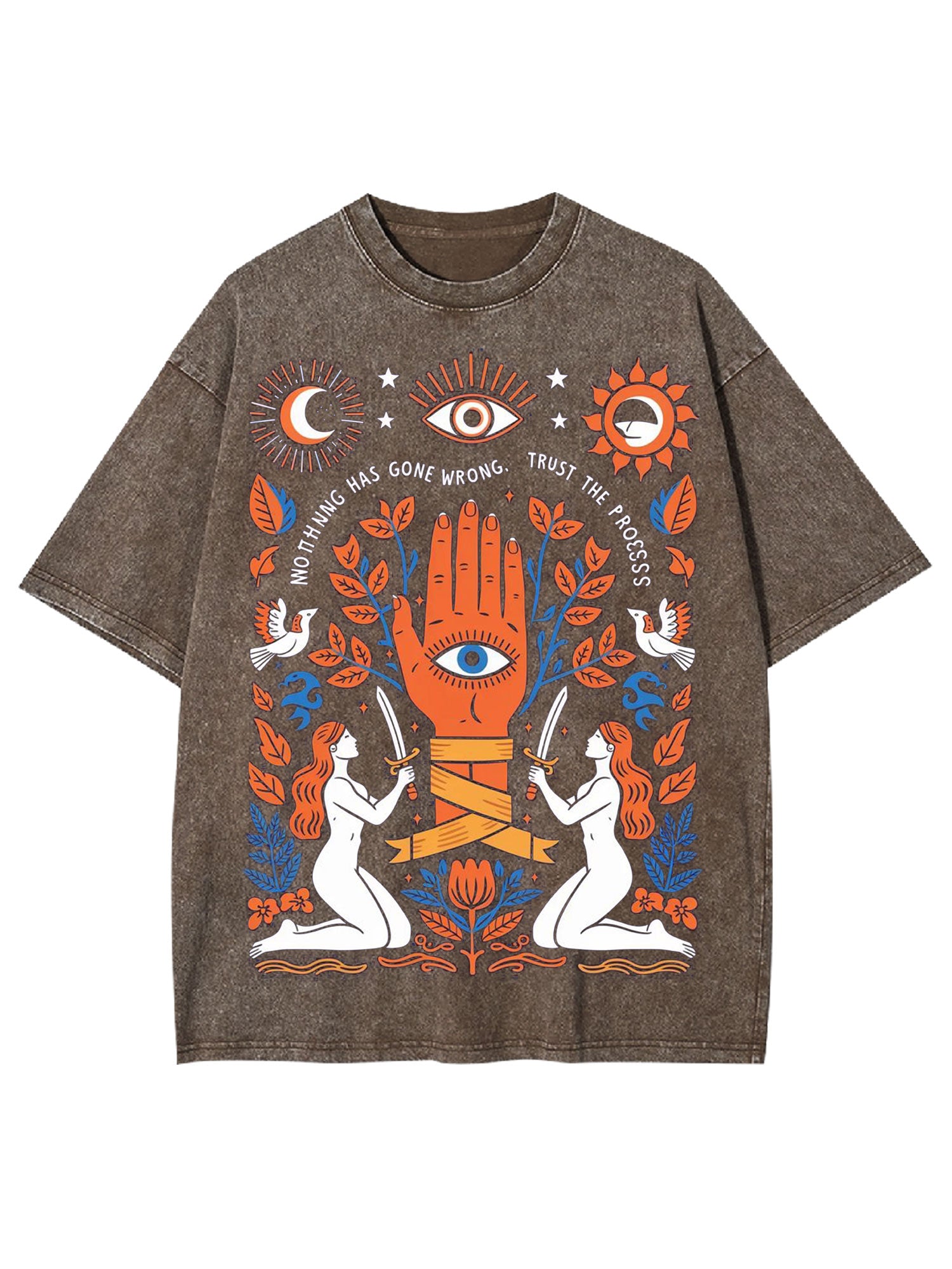 Nothing Has Come Wrong, Trust The Process Washed Tshirt