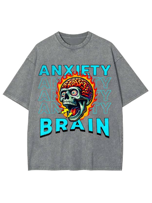 Anxiety Brain Washed Tshirt