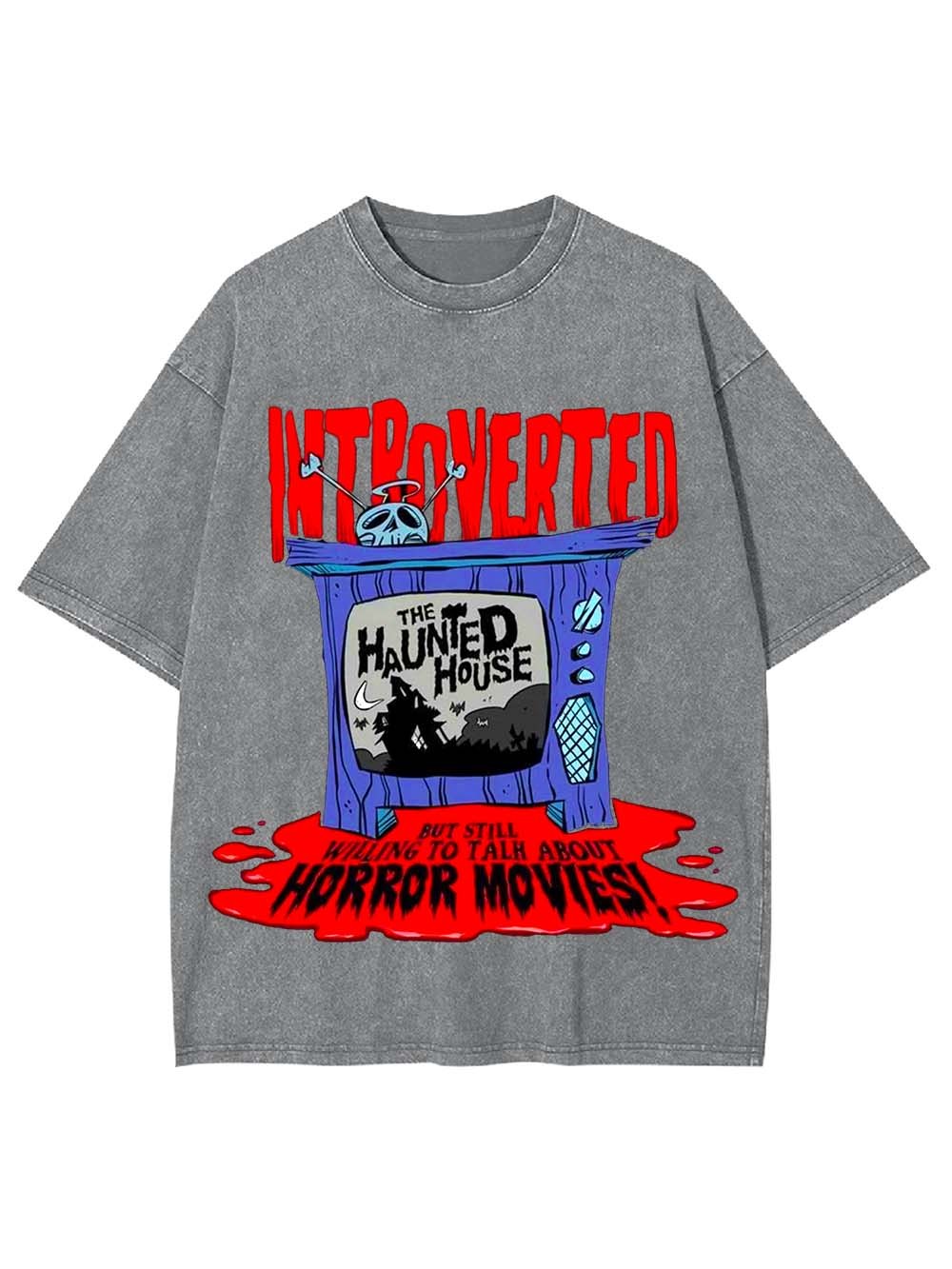 INTROVERTED BUT LOVES HORROR MOVIES WASHED TSHIRT