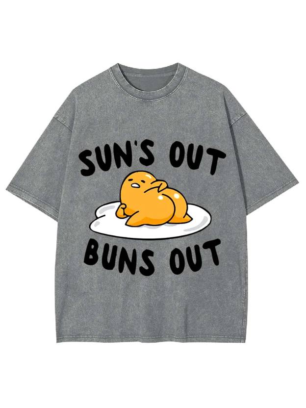 Sun's Out   Buns Out   Washed Tshirt
