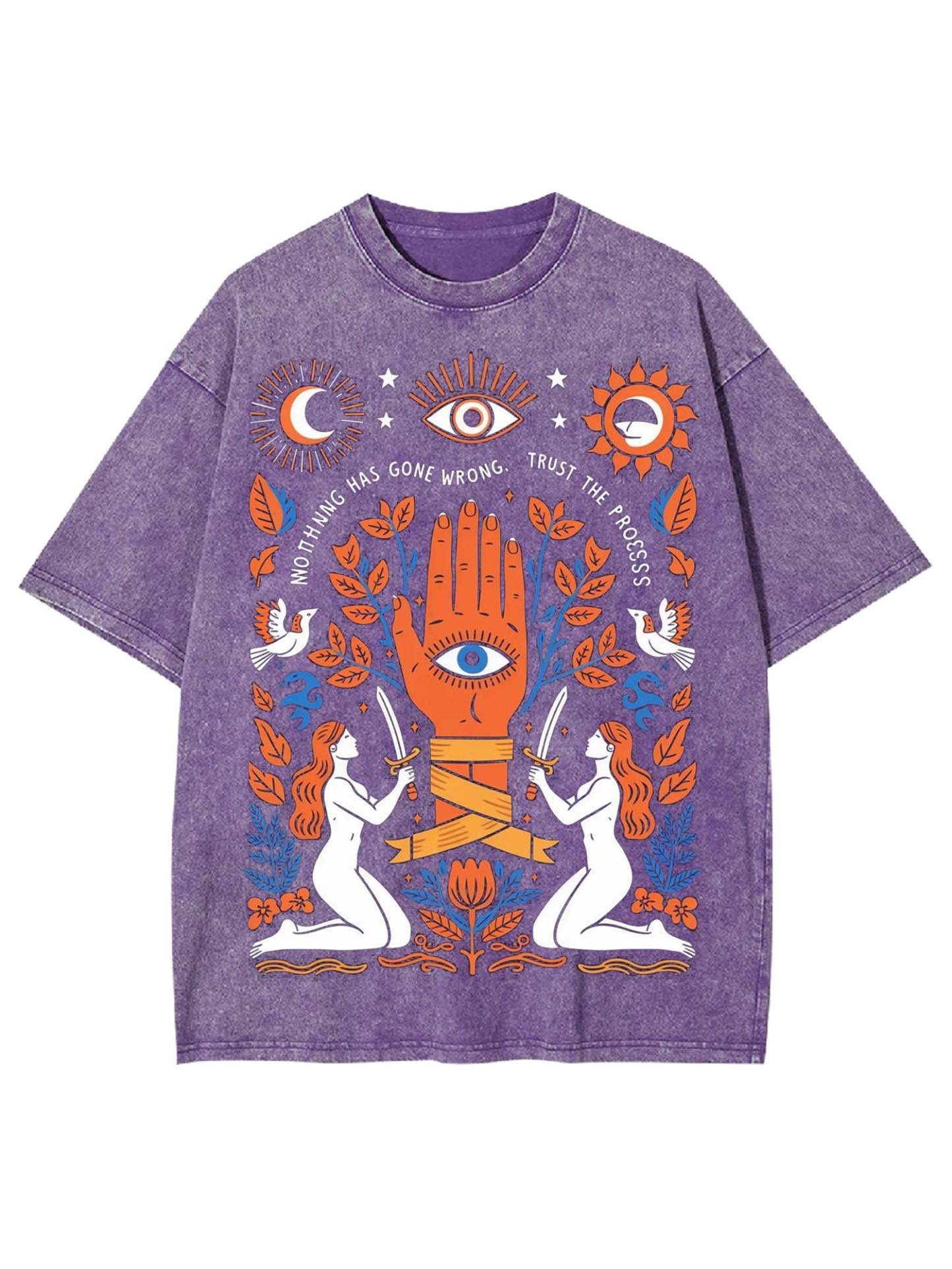 Nothing Has Come Wrong, Trust The Process Washed Tshirt