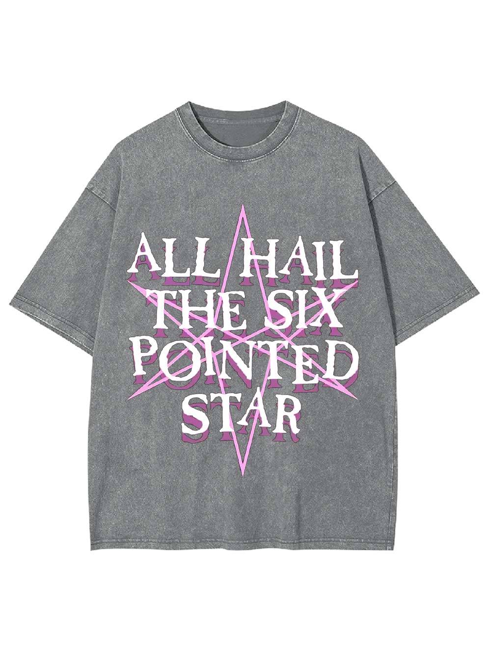 All Hail the Six-Pointed Star Washed Tshirt
