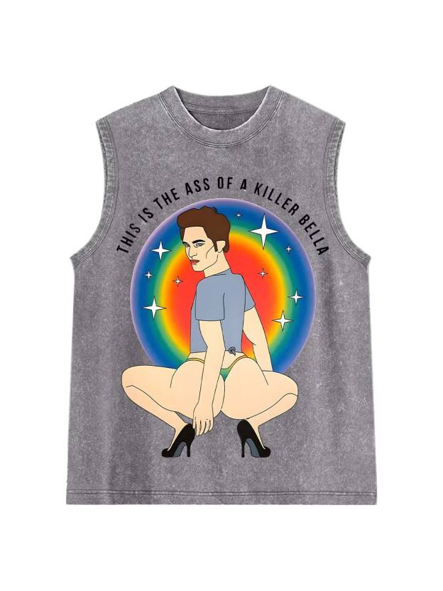 This Is The Ass Of A Killer bella Washed Tank Top