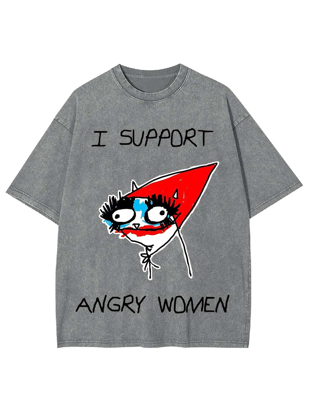 I Support Angry Women Washed Tshirt