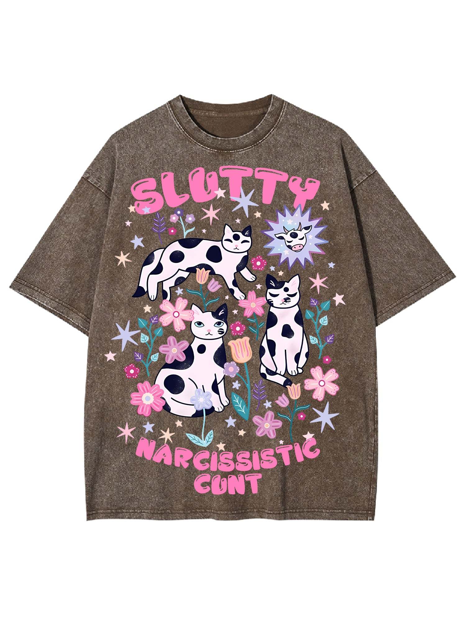 Slutty Narcissistic Cunt Washed Tshirt