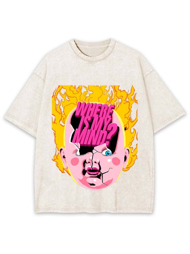 Where Is My Mind? Washed Tshirt