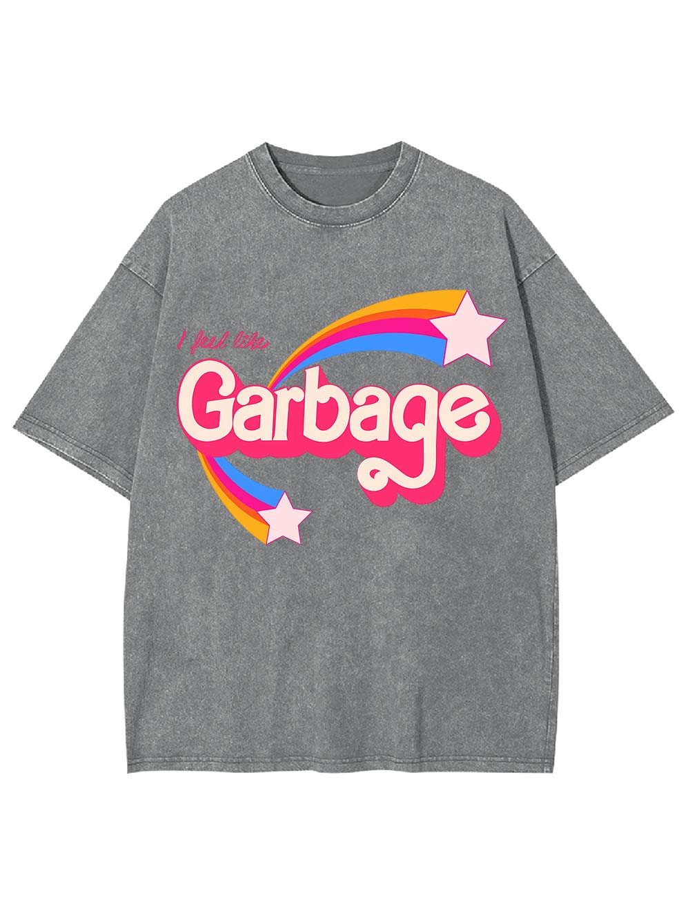 I Feel Like Garbage Washed Tshirt