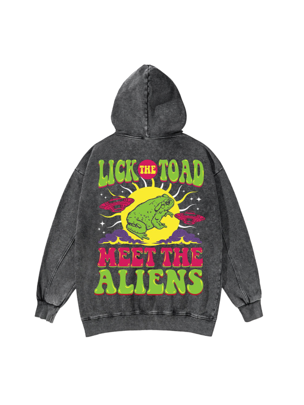 Lick The Toad Meet The Aliens Washed Hoodie