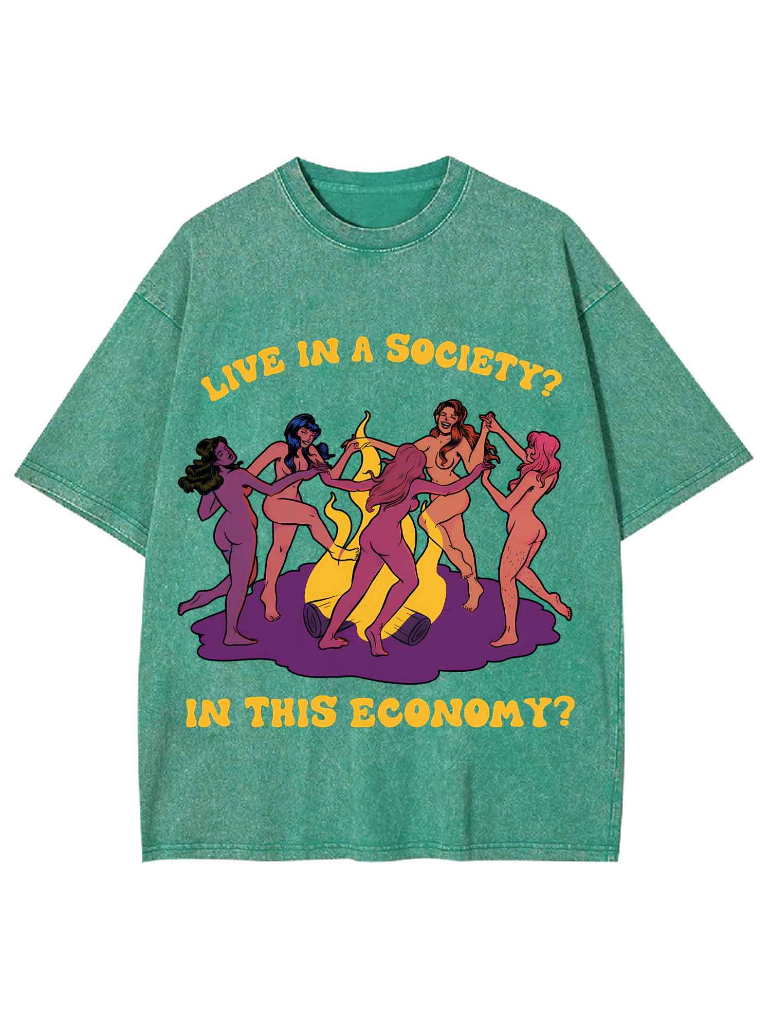 Live In A Society? Washed Tshirt