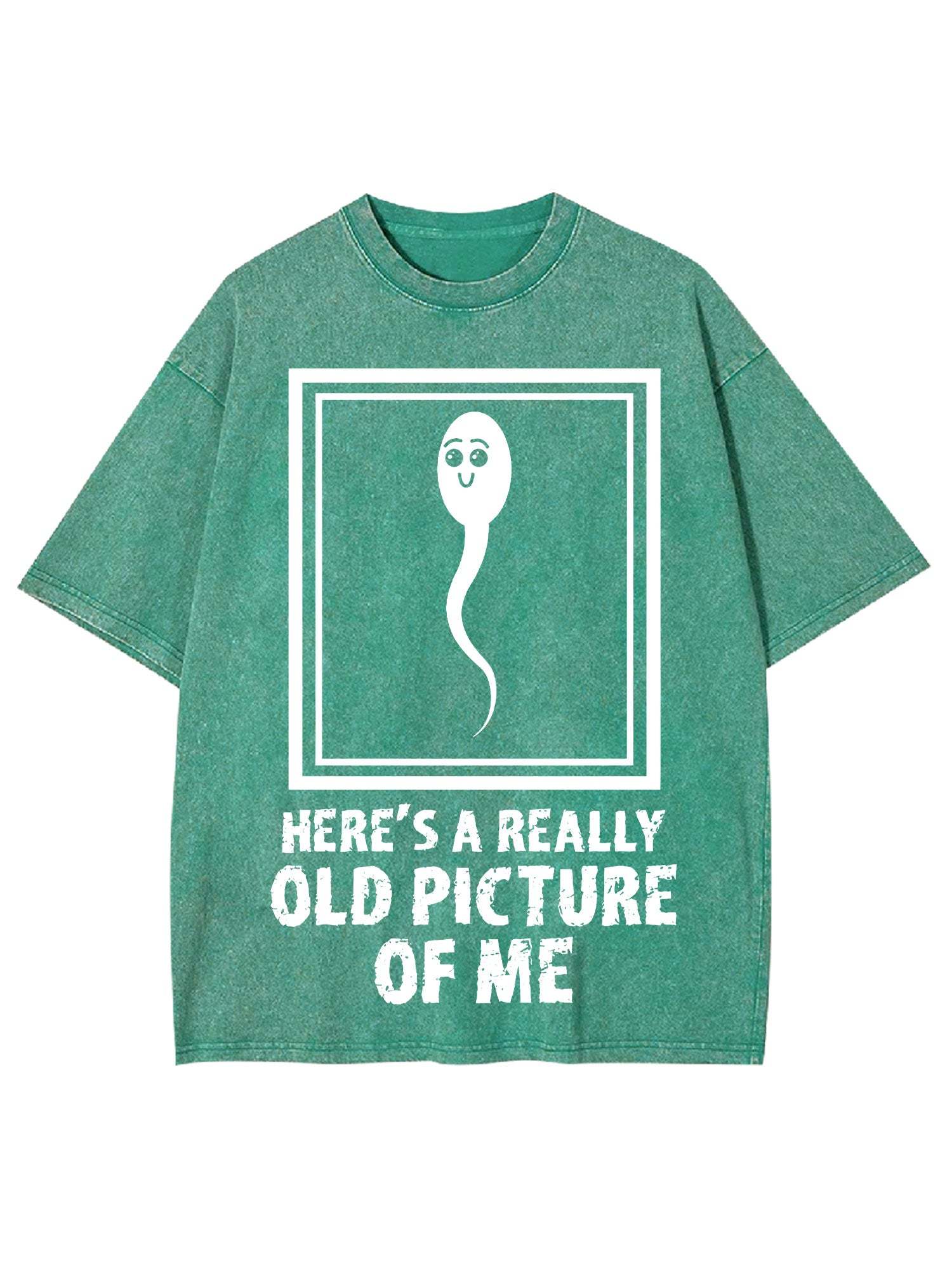 HERE'S A REALLY OLD PICTURE OF ME WASHED TSHIRT