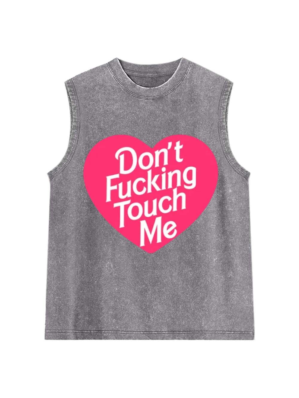 Don't Touch Me Washed Tank Top