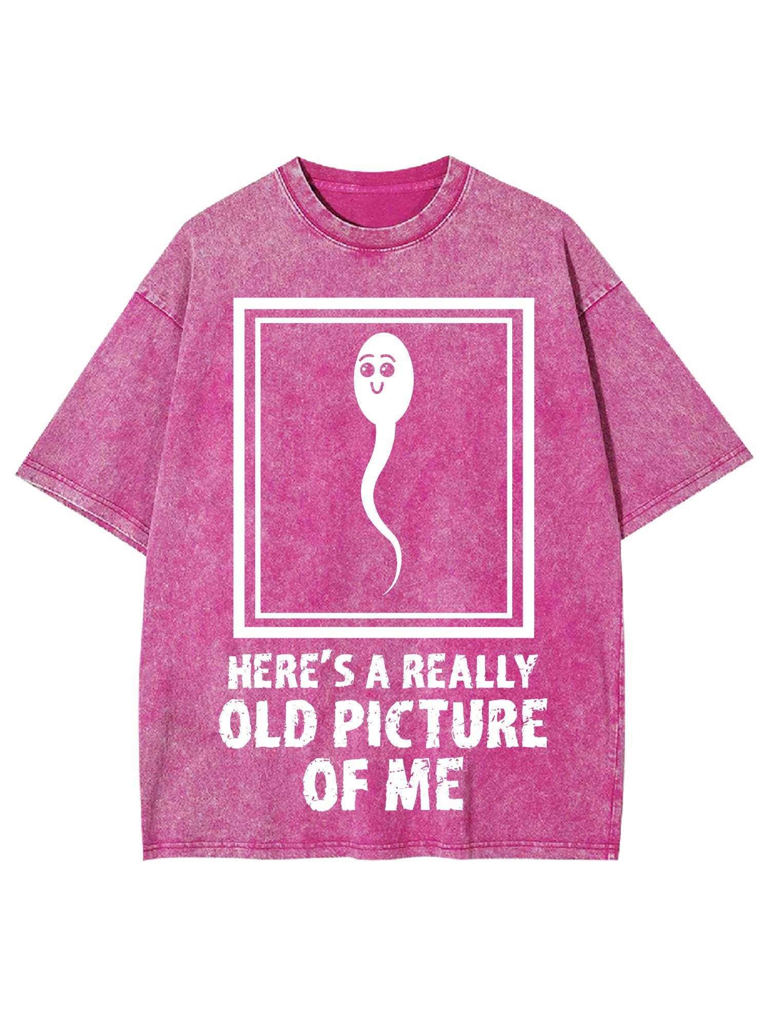 HERE'S A REALLY OLD PICTURE OF ME WASHED TSHIRT