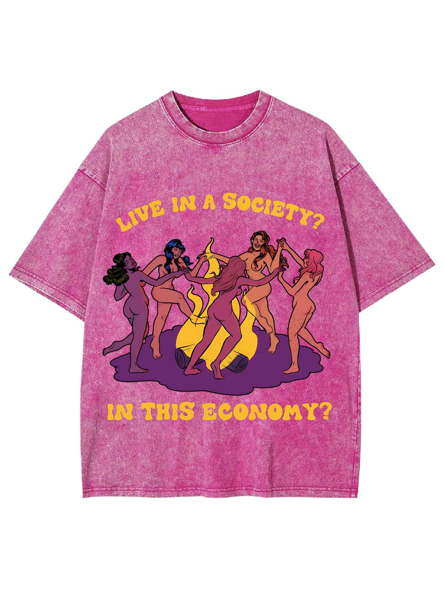 Live In A Society? Washed Tshirt