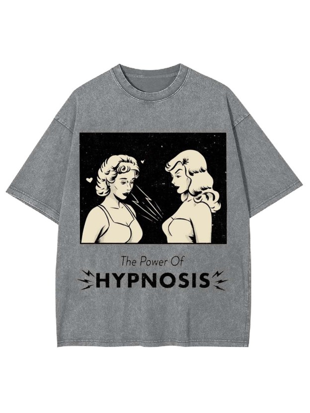 The Power Of Hypnosis Washed Tshirt