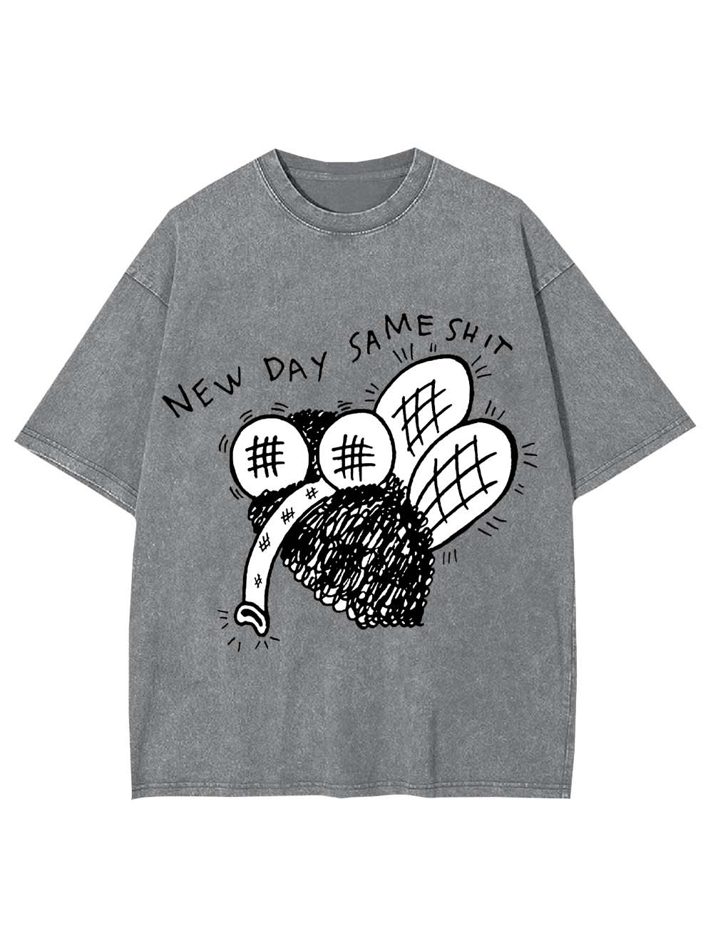 New Day Same Shit Washed Tshirt