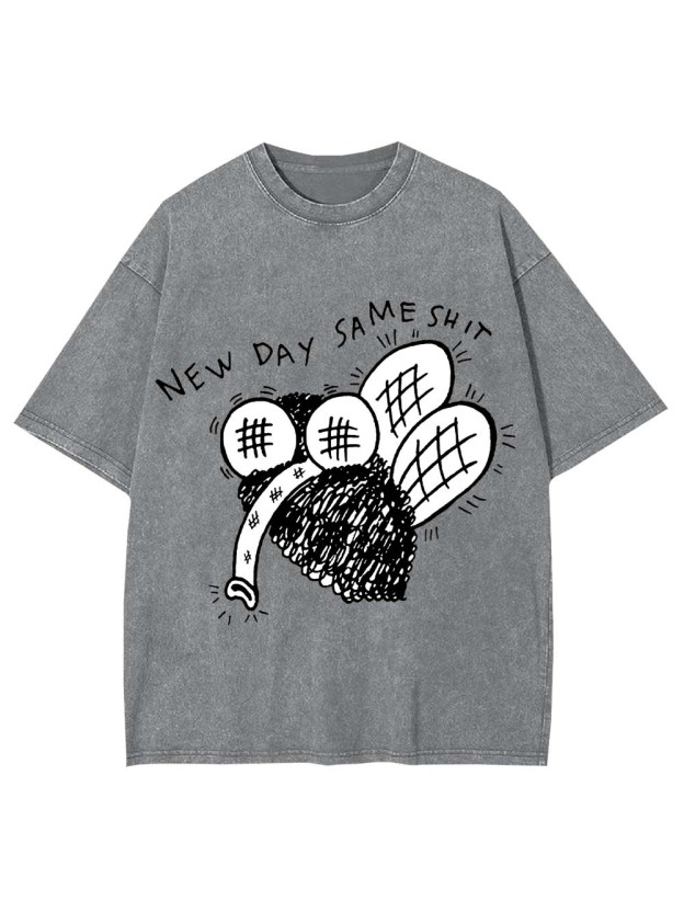 New Day Same Shit Washed Tshirt