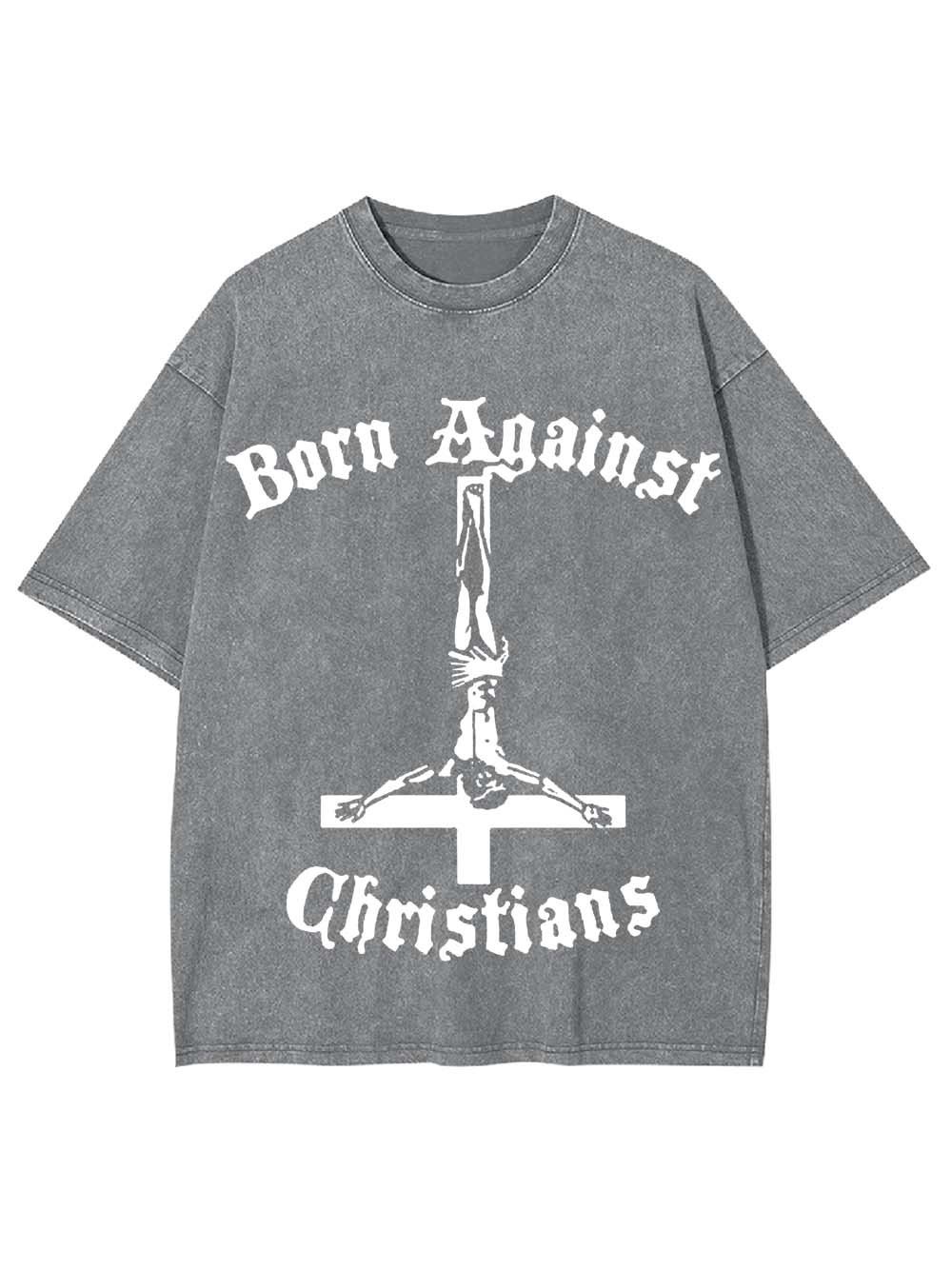 Born Against Washed Tshirt