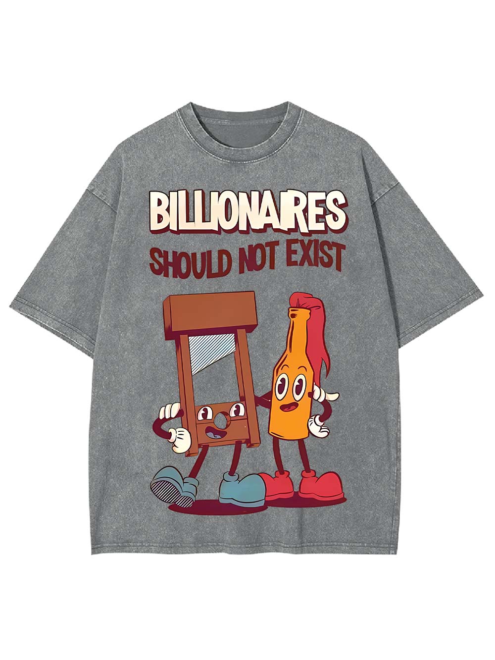 Billionaires Should Not Exist Washed Tshirt
