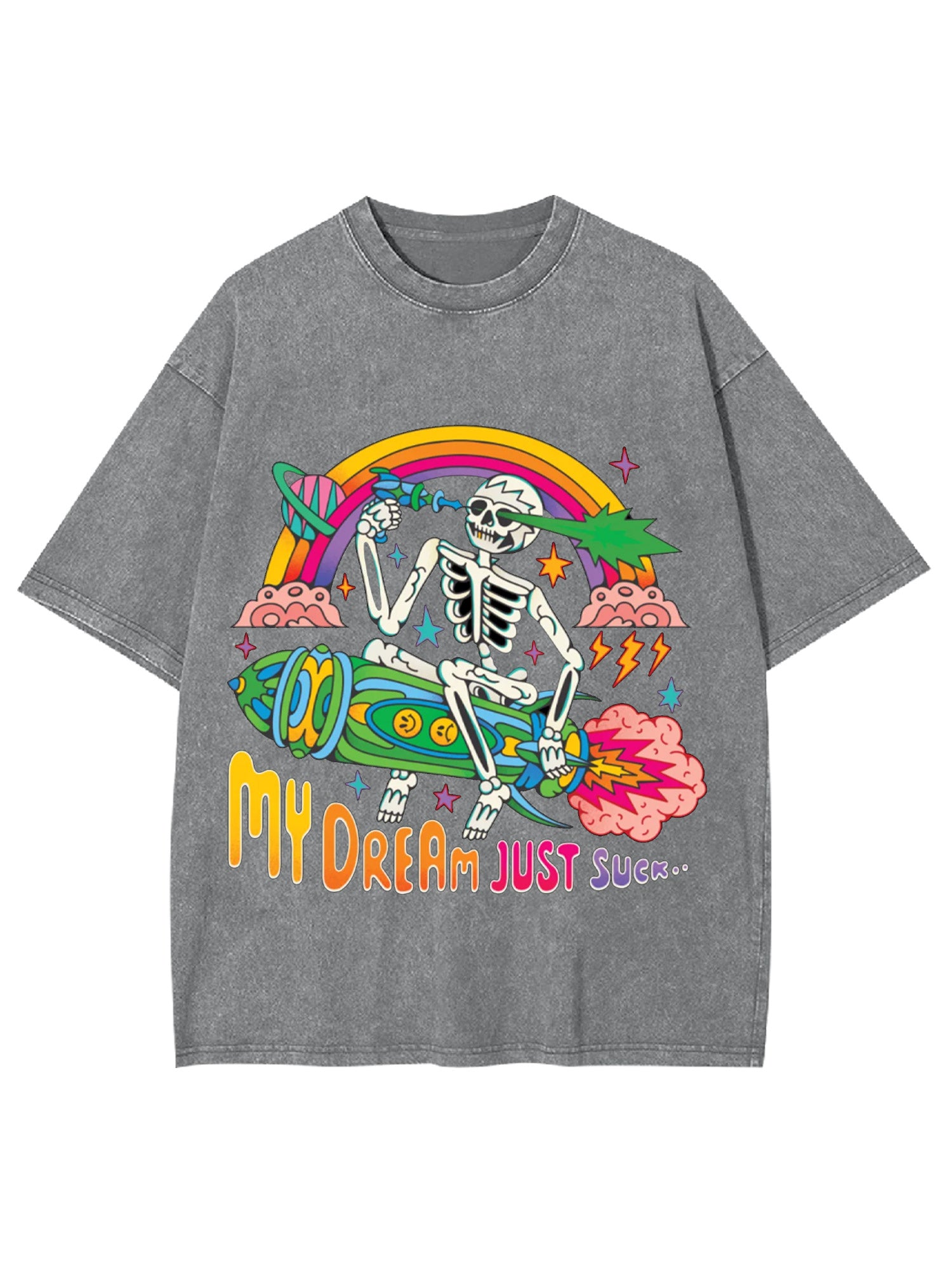 My Dream Just Suck Washed Tshirt