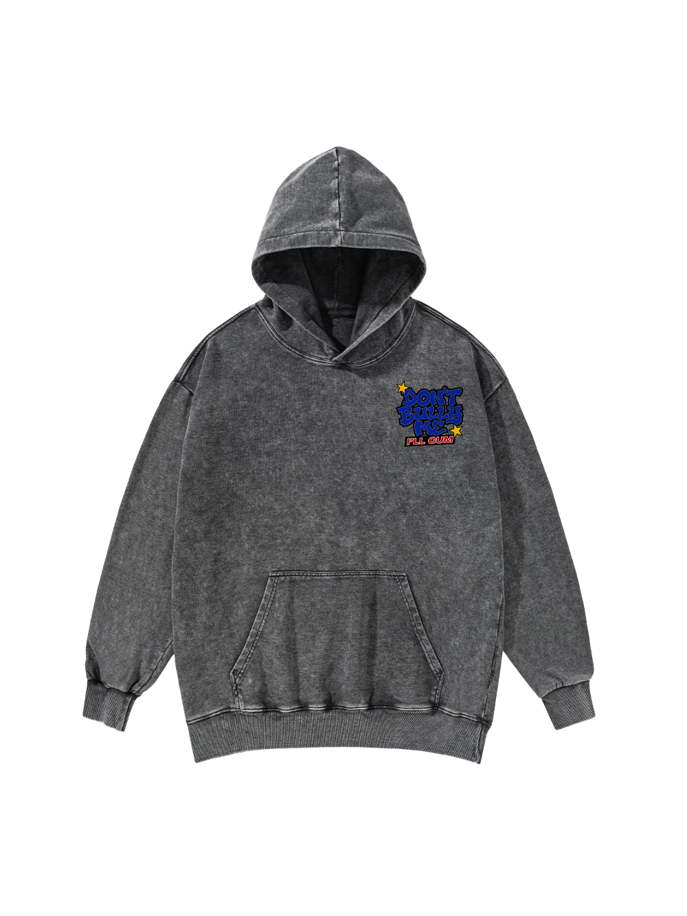 DON’T BULLY ME WASHED HOODIE