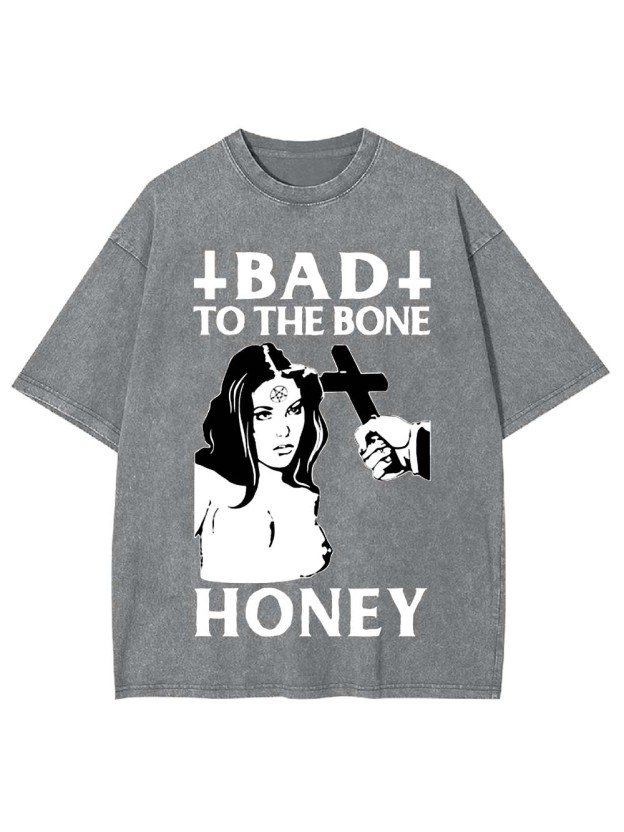 Bad To The Bone Honey Washed Tshirt