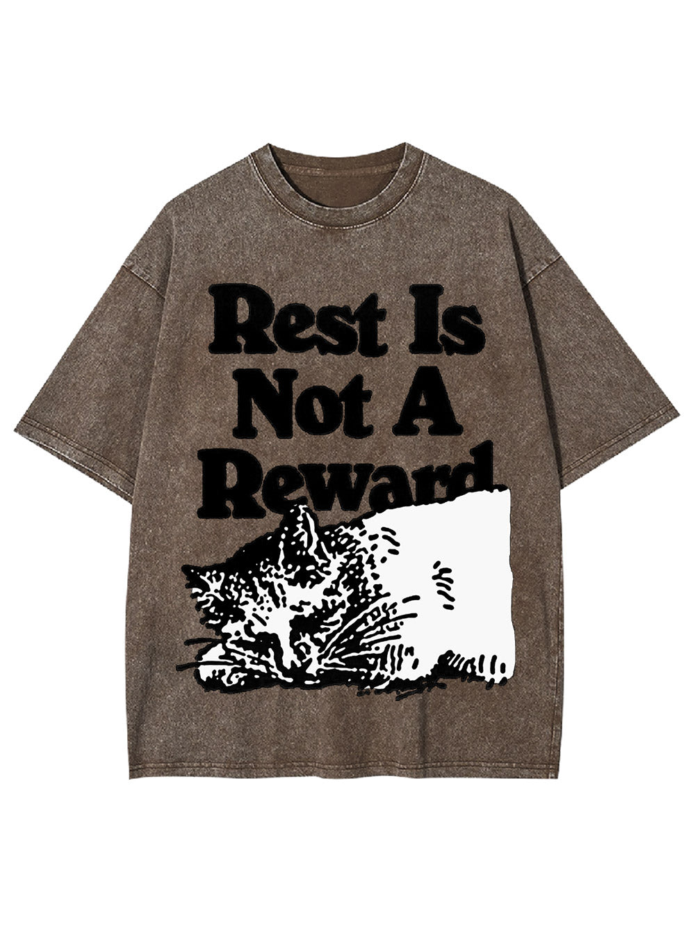 Rest Is Not A Reward Washed Tshirt