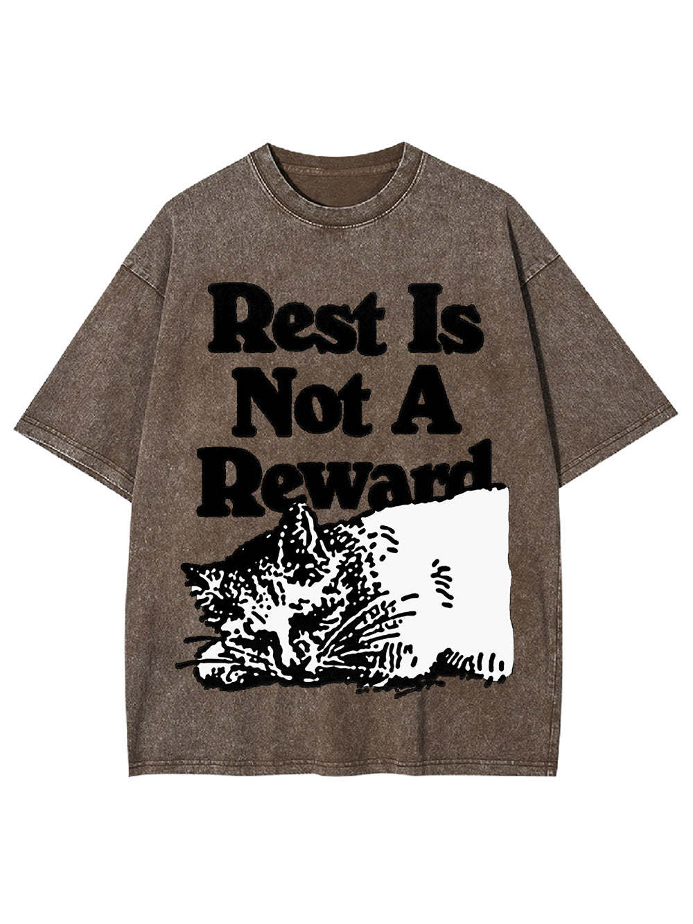 Rest Is Not A Reward Washed Tshirt