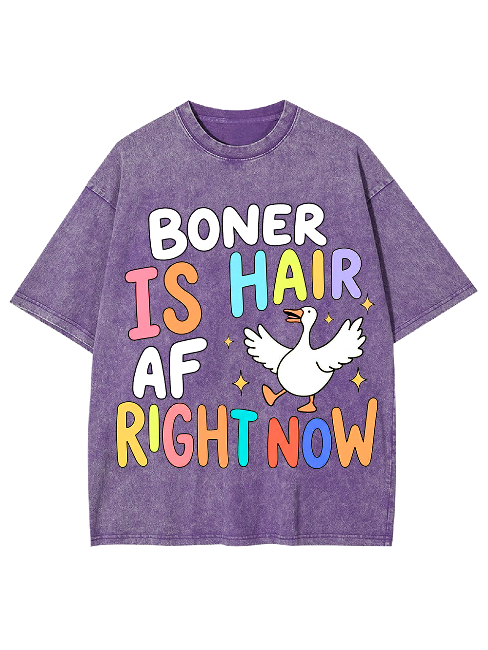BONER IS HAIR AF RIGHT NOW Washed Tshirt