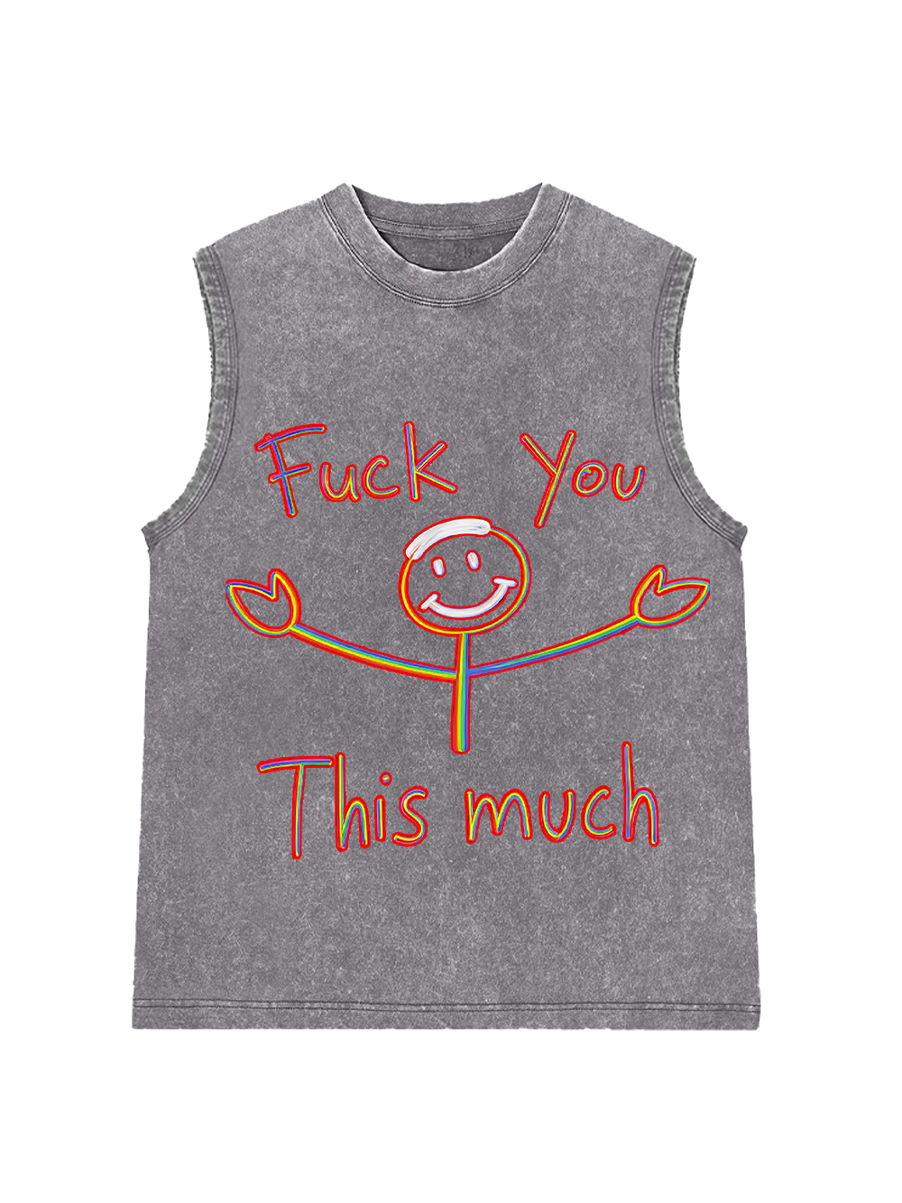 Fuck you this much Washed Tank Top
