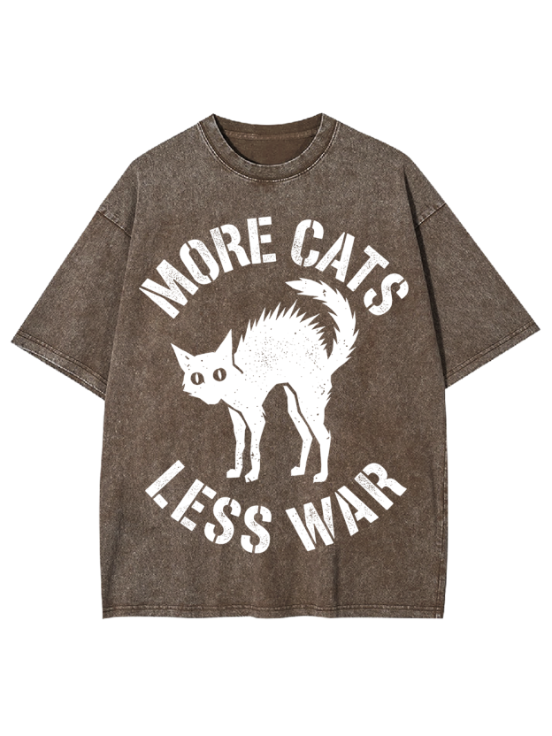 MORE CATS LESS WAR Washed Tshirt