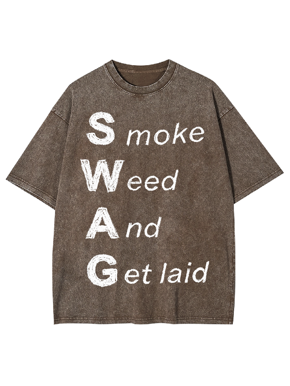 Smoke Weed And Get laid Washed Tshirt