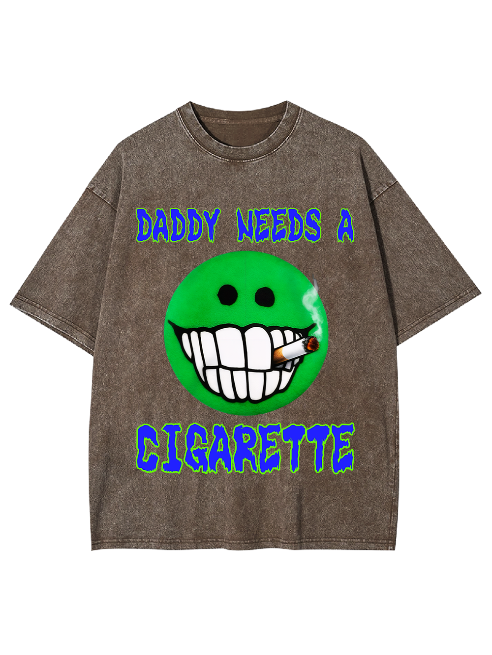 DADDY NEEDS A CIGARETTE Washed Tshirt