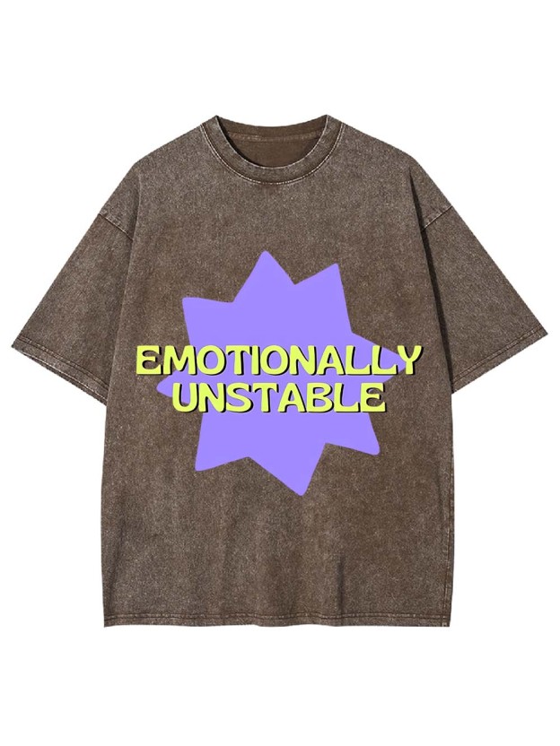 Emotionally Unstable Washed Tshirt