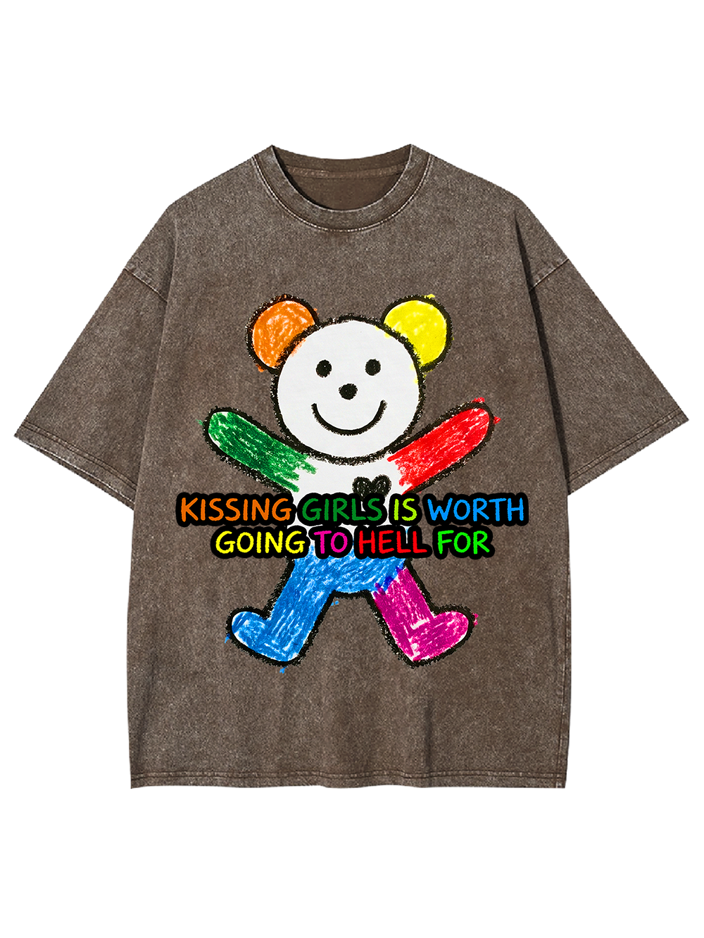 KISSING GIRLS IS WORTH GOING TO HELL FOR WASHED TSHIRT