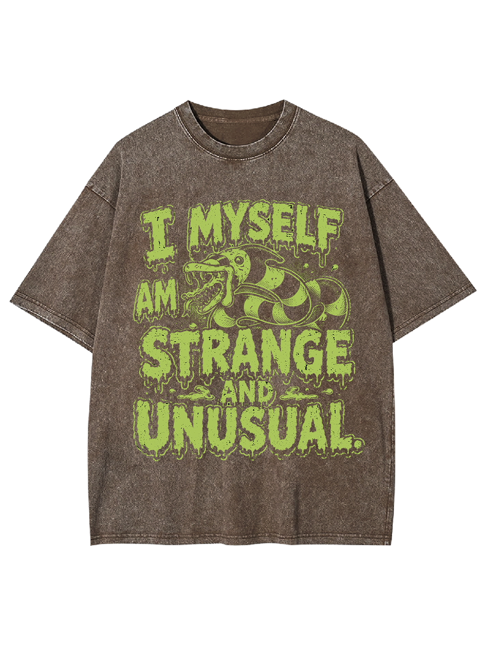 I MYSELF AM STRANGE AND UNUSUAL WASHED TSHIRT