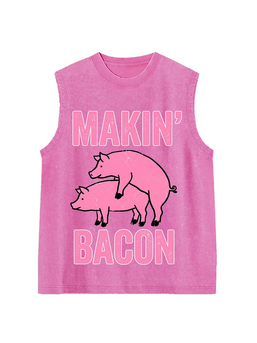 MAKIN' BACON WASHED TANK TOP
