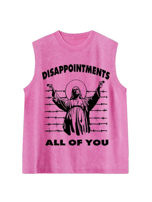 Disappointments All Of You Washed Tank Top