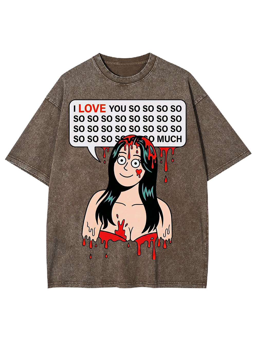 I LOVE YOU SO MUCH AAA WASHED TSHIRT