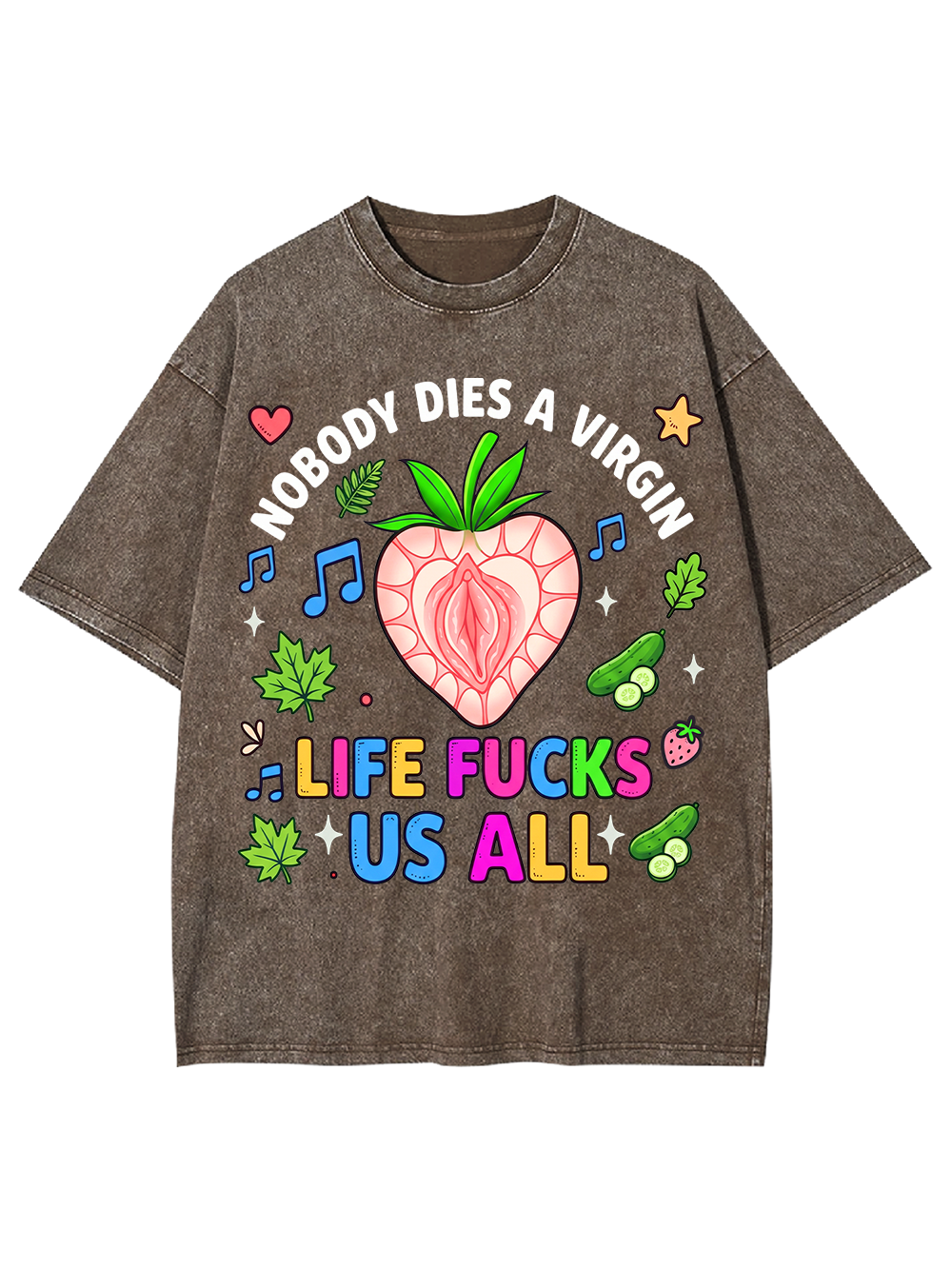 LIFE FUCKS US AAA WASHED TSHIRT