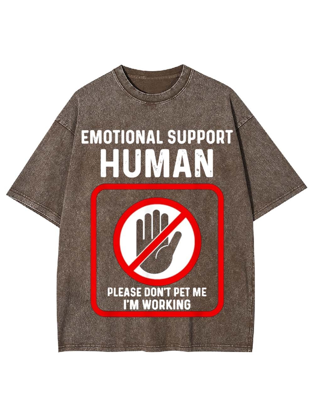 EMOTIONAL SUPPORT HUMAN WASHED TSHIRT