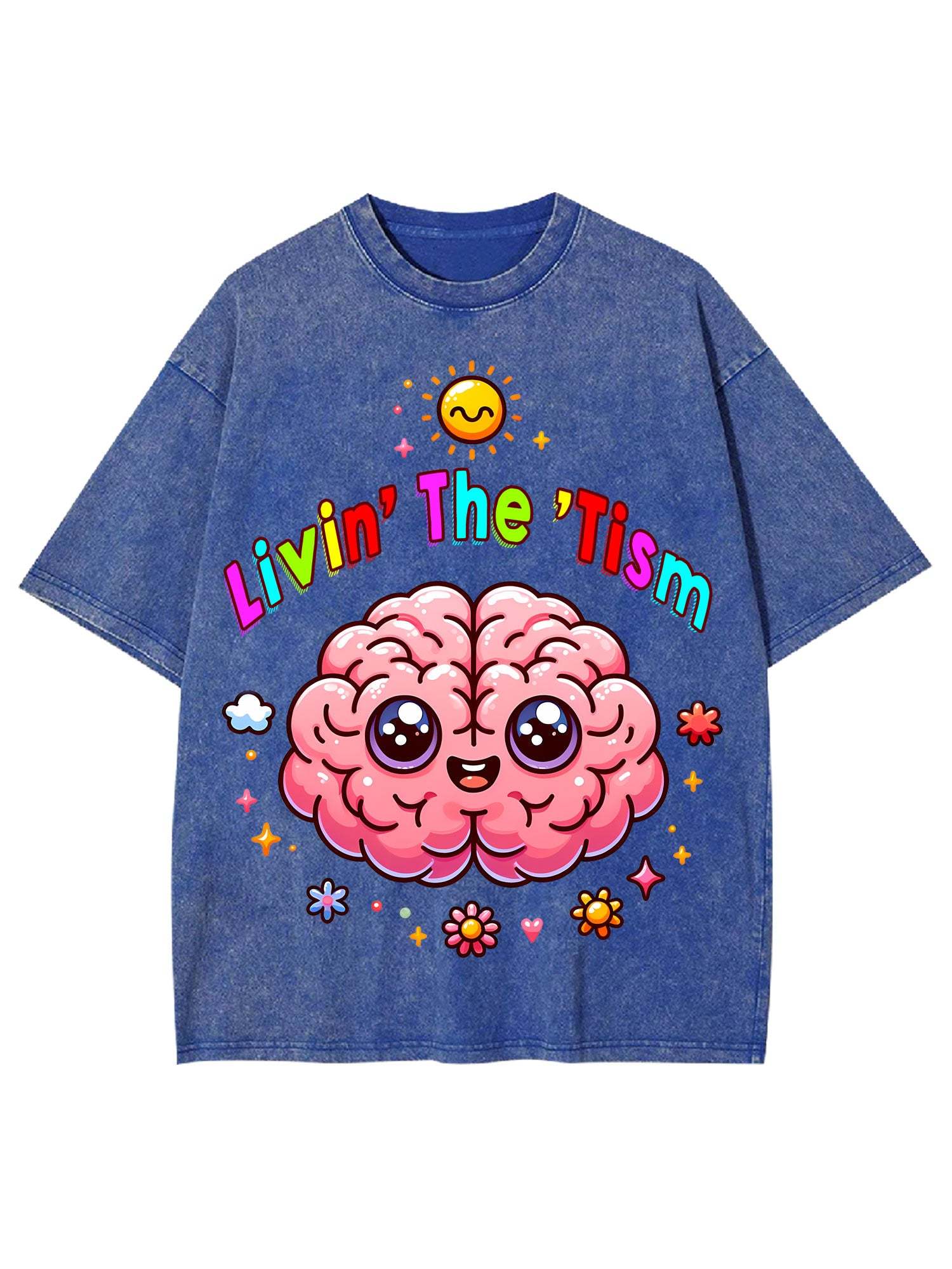 Livin' The' Tism Washed Tshirt-ClassyOutlaw Sale